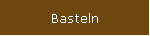 Basteln