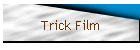 Trick Film